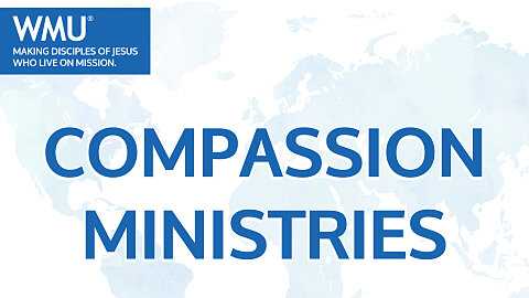 WMU Compassion Ministries