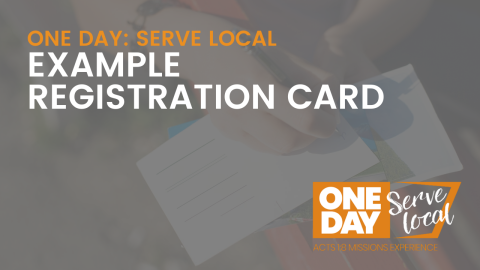 SERVE LOCAL: Example Registration Card