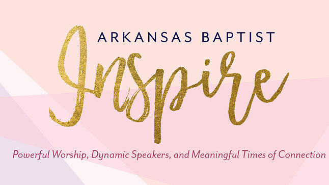 Arkansas WMU On Board With Arkansas Baptist Inspire